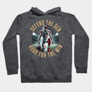 Defend the Den Roar for the Win Hoodie